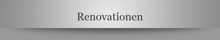 Renovationen
